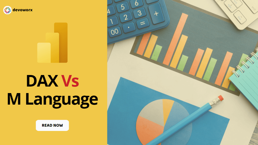 You are currently viewing Power BI: DAX Vs M Language