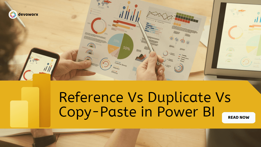You are currently viewing Duplicate vs Reference Query in Power BI