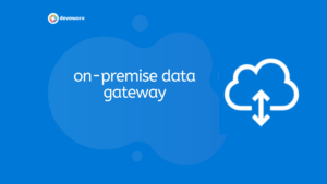 Read more about the article On-premises data gateway Configuration