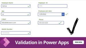 Read more about the article PowerApps Validation Examples on/before submitting
