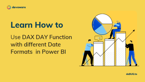Read more about the article How to use DAX DAY Function in Power BI?
