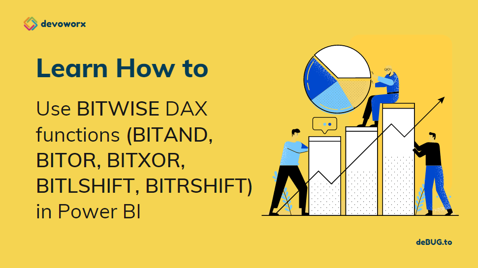 You are currently viewing How to use Power BI DAX Bitwise Operations?