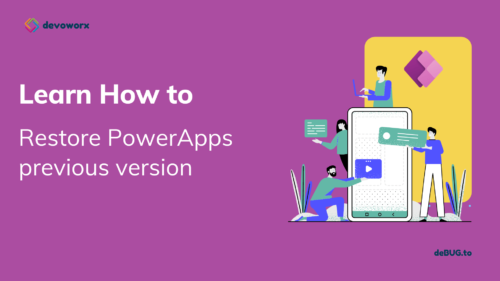 Read more about the article How to manage PowerApps version history?