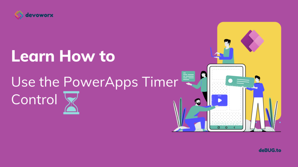 PowerApps Timer Control Full Tutorial | Power Apps