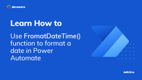 Read more about the article How to Format Date in Power Automate?