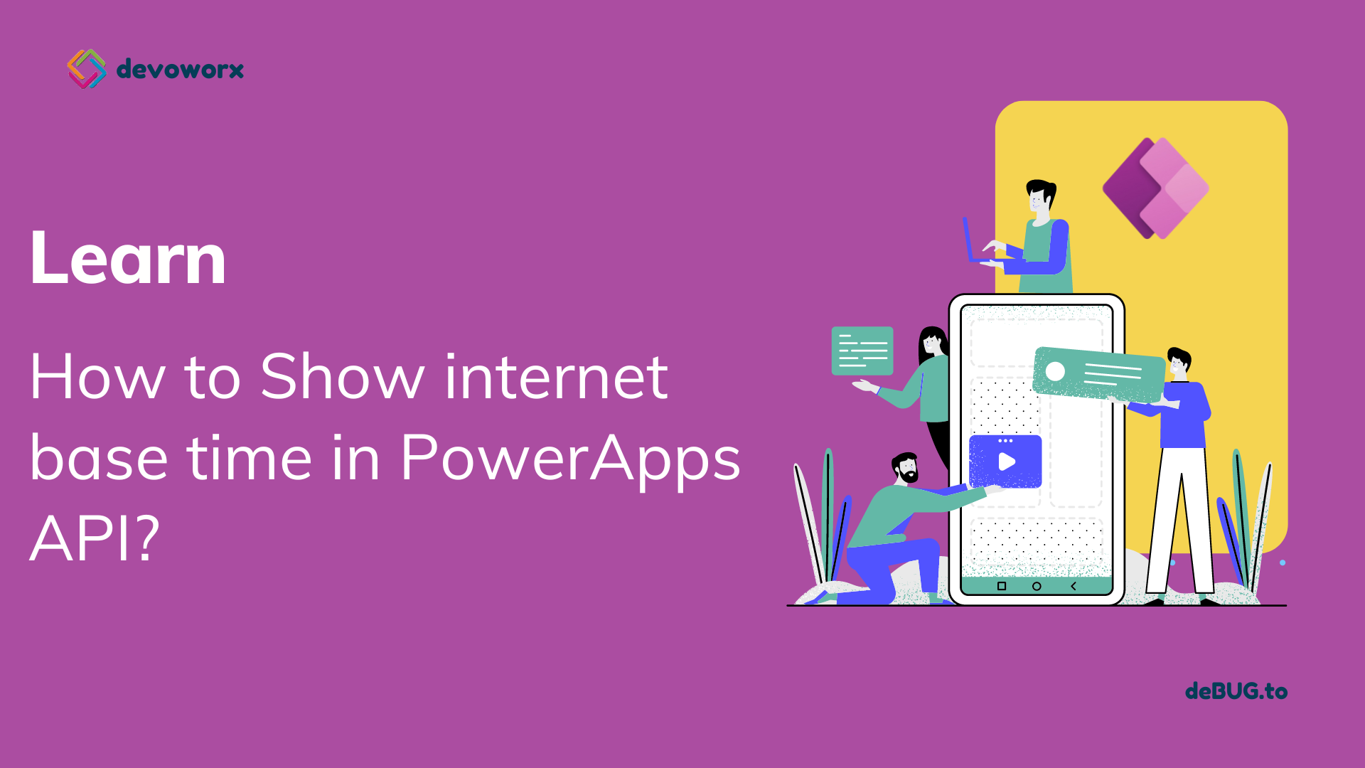 Read more about the article Show internet base time in PowerApps￼