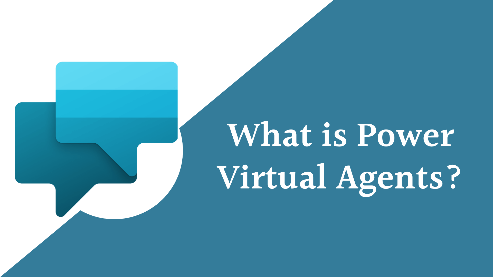 Read more about the article What is Power Virtual Agents?