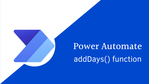Read more about the article Power Automate add days to date :  step-by-step guide