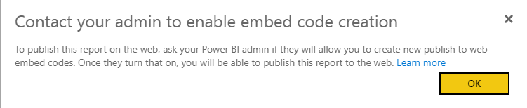 Contact your admin to enable embed code creation Power BI