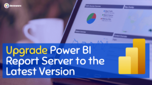 Read more about the article Upgrade Power BI Report Server