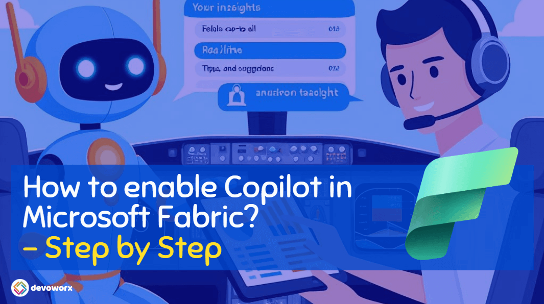 You are currently viewing How to Enable Copilot in Microsoft Fabric?
