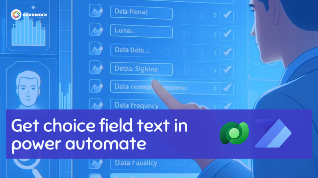How To Get Choice Field Text In Power Automate From Microsoft Dataverse ...
