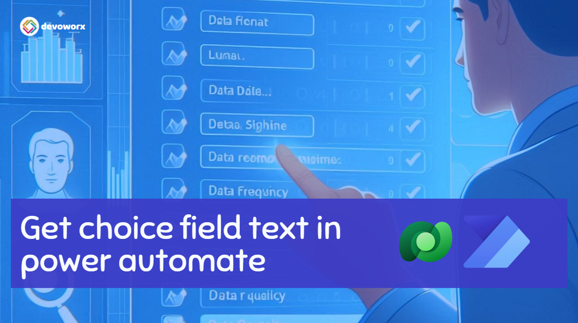 Read more about the article How to get choice field text in power automate from Microsoft Dataverse?