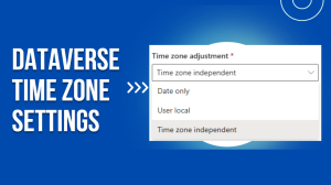 Read more about the article How to configure date fields in Dataverse? A Comprehensive Guide